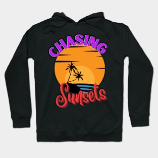 Chasing Sunsets Hoodie